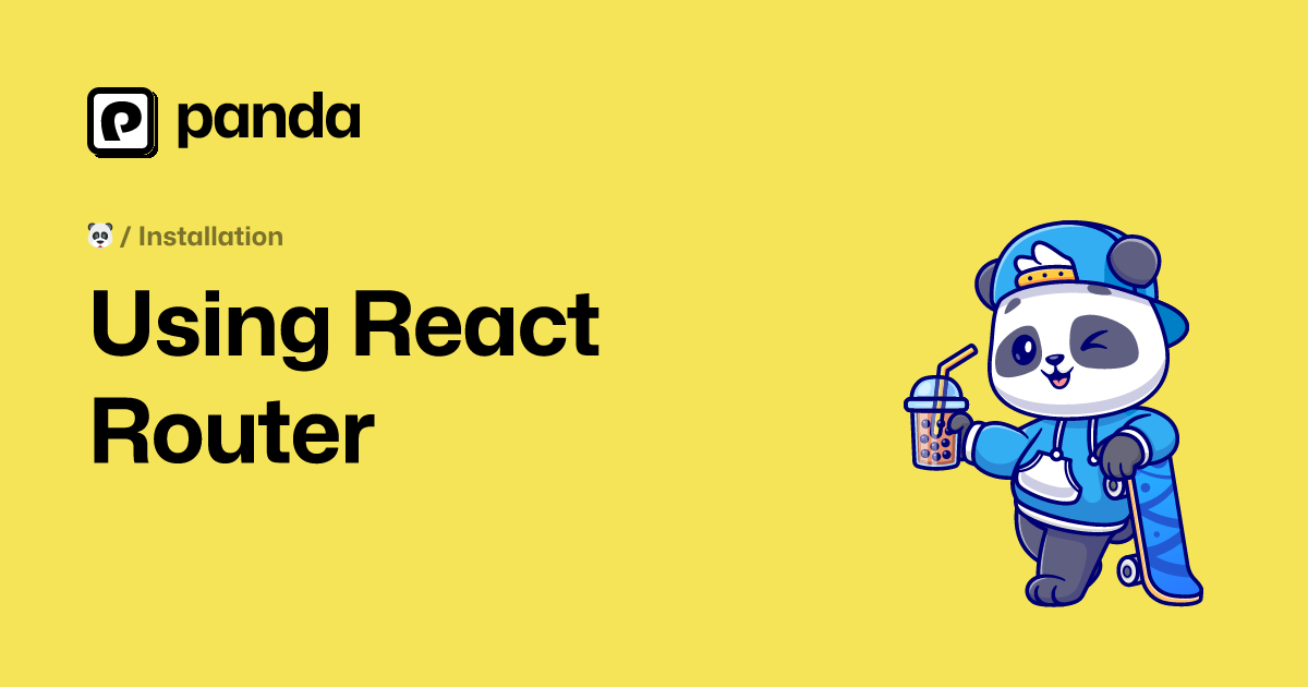 Using React Router - Panda CSS